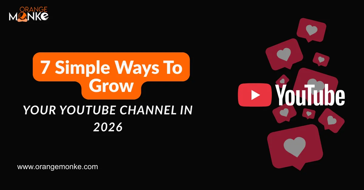 7 Simple Ways To Grow Your YouTube Channel In 2025