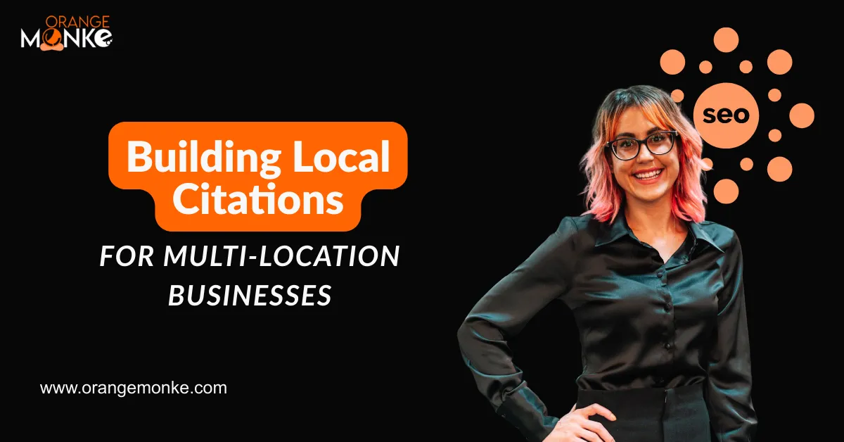 Building Local Citations For Multi-Location Businesses